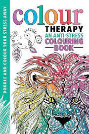 COLOUR THERAPY: AN ANTI-STRESS COLOURING BOOK